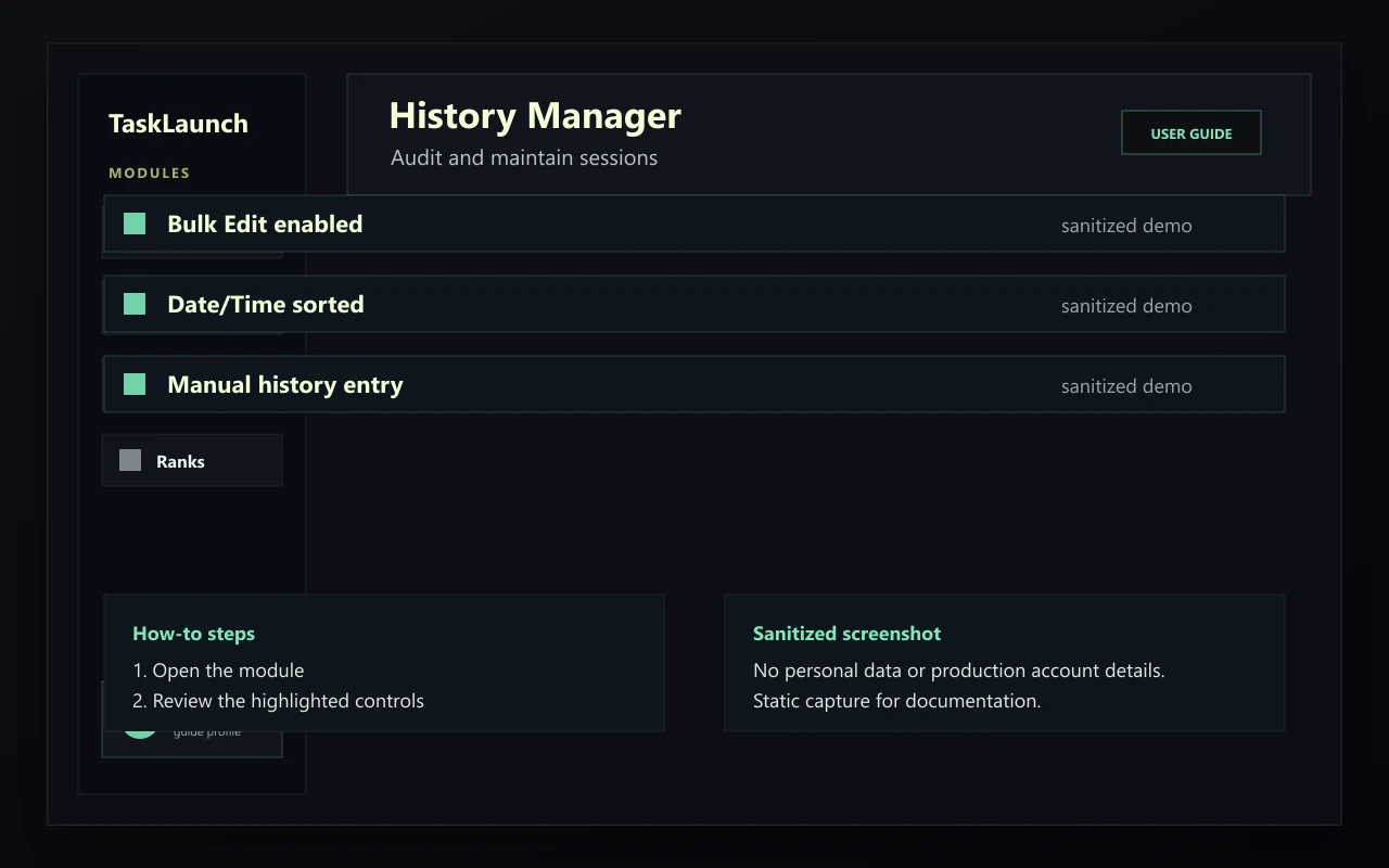 Sanitized TaskLaunch History Manager screenshot showing dated history rows and bulk controls.